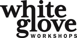 White Glove Workshops